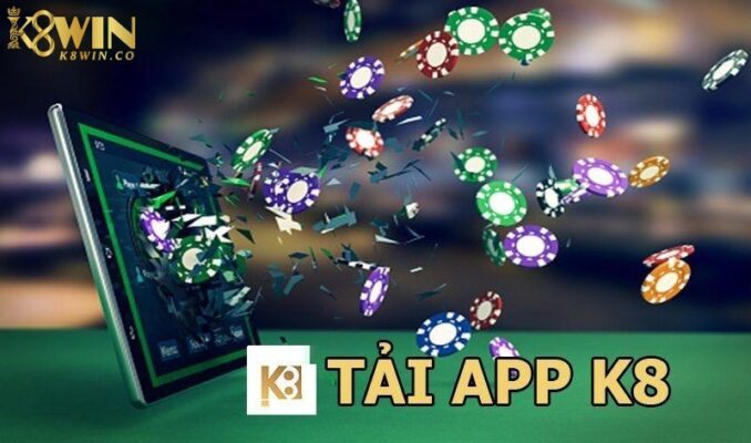 Tải app K8 giải trí trực tuyến đơn giản
